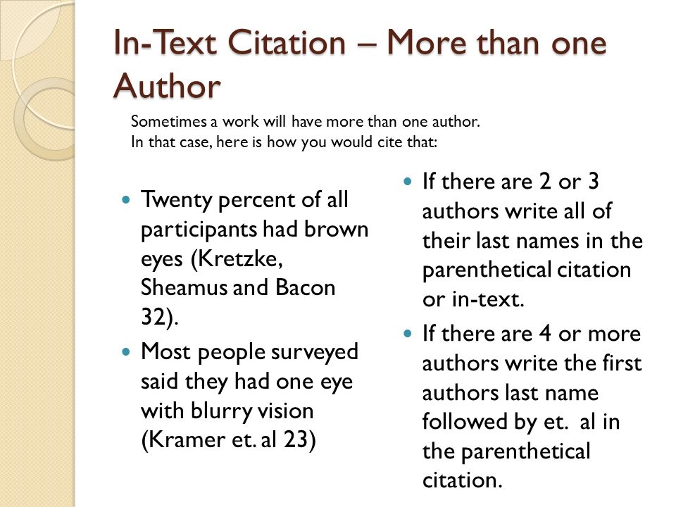 In-Text Citation – More than one Author