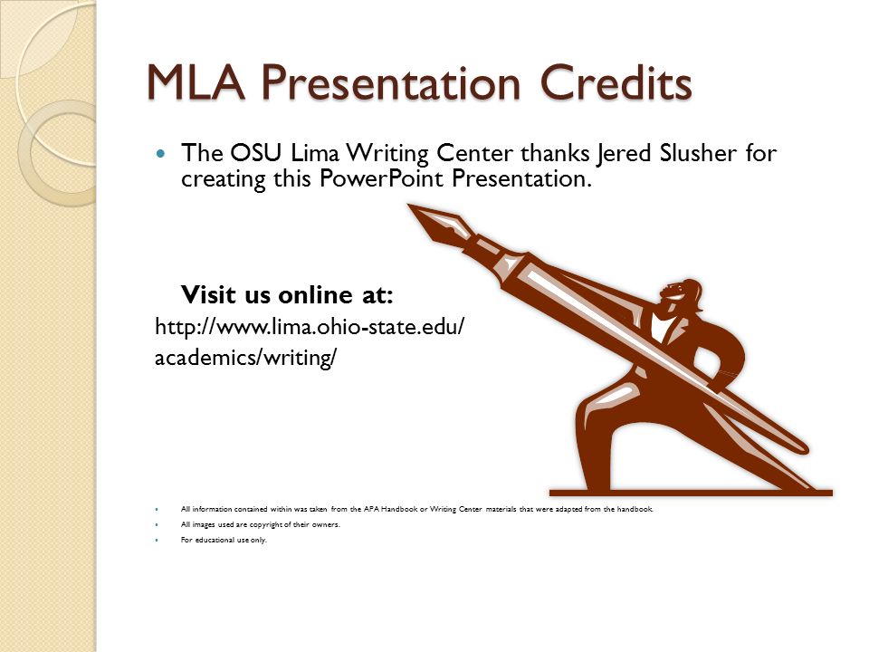 MLA Presentation Credits