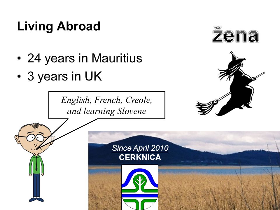 žena Living Abroad 24 years in Mauritius 3 years in UK