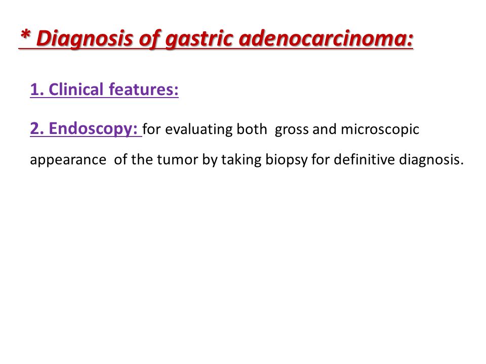 gastric carcinoma.