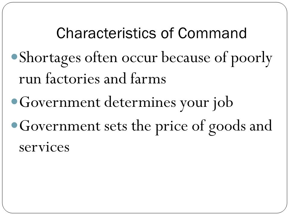 Characteristics of Command