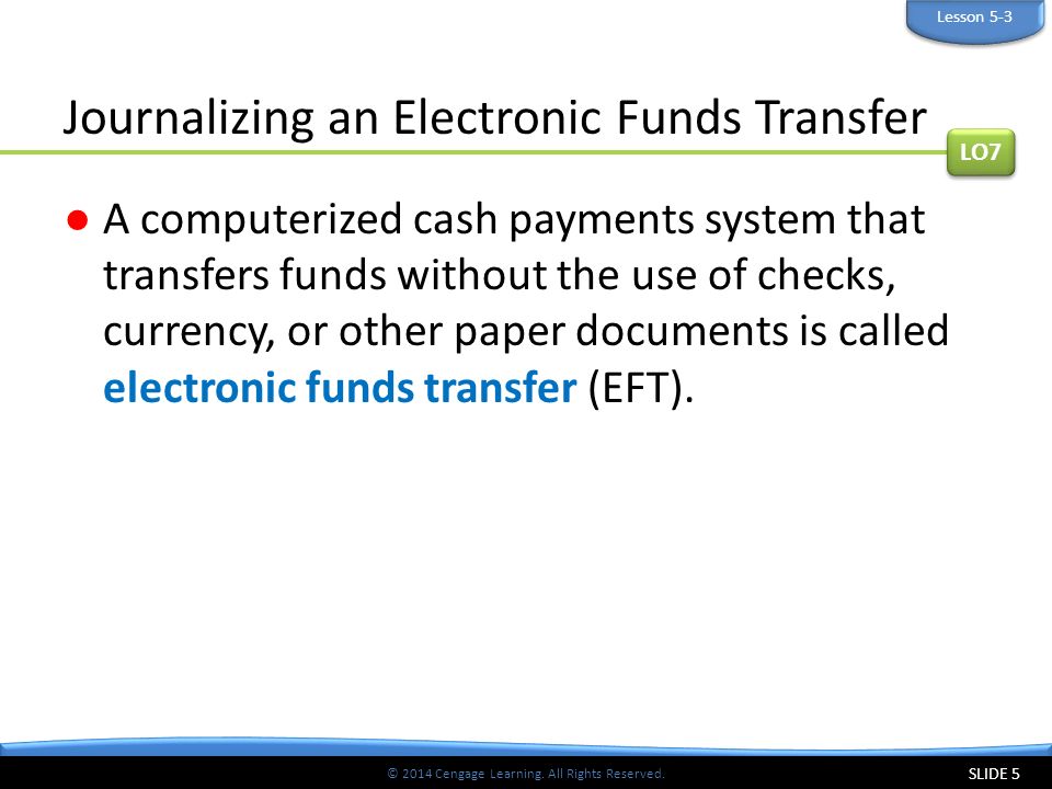 Journalizing an Electronic Funds Transfer