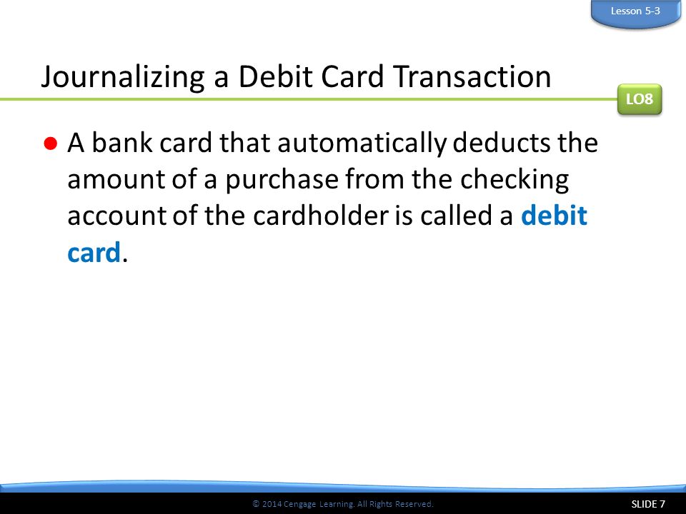 Journalizing a Debit Card Transaction