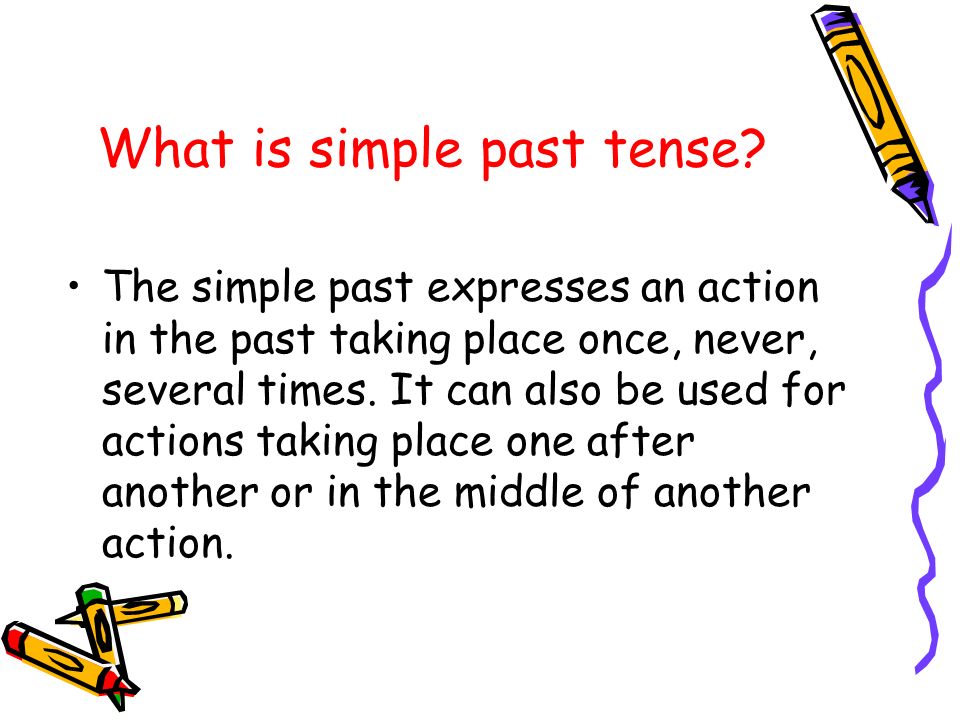 What is simple past tense