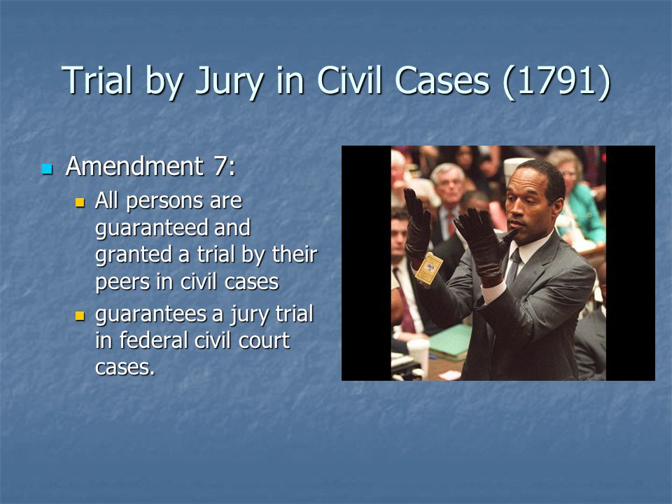 Trial by Jury in Civil Cases (1791)