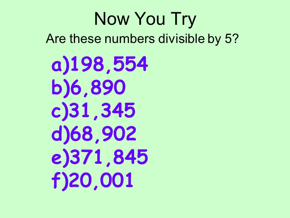 Are these numbers divisible by 5