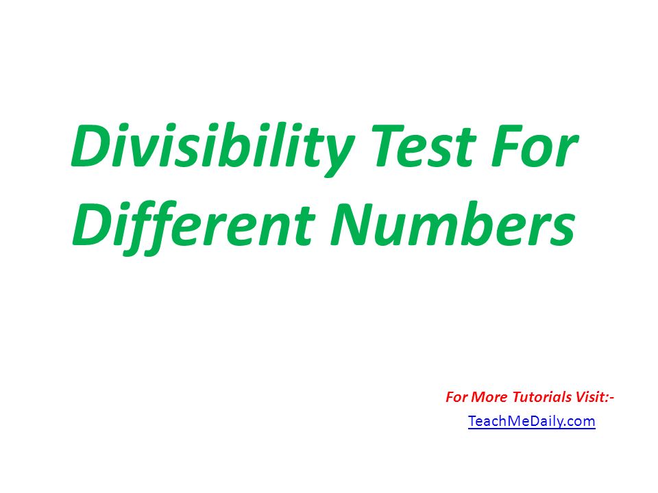 Divisibility Test For Different Numbers