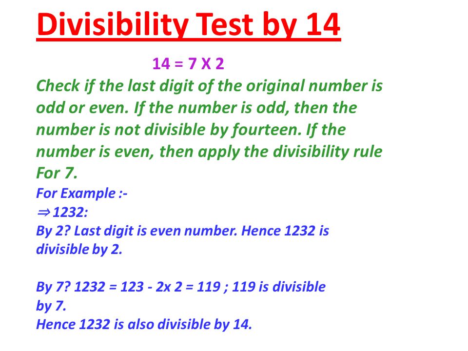 Divisibility Test by = 7 X 2