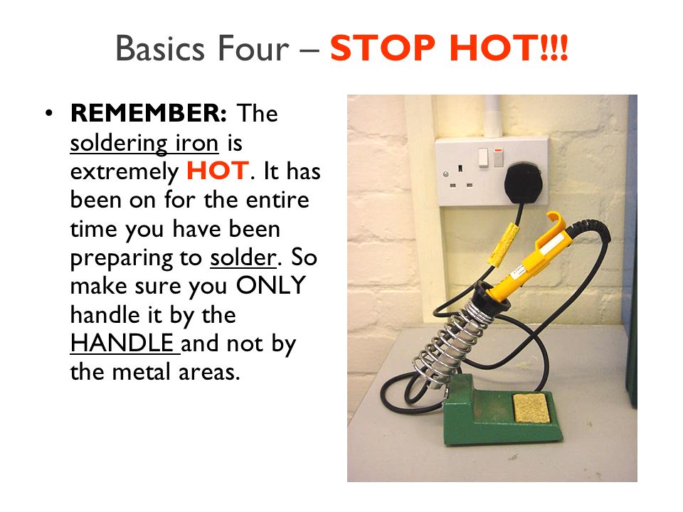 Basics Four – STOP HOT!!!