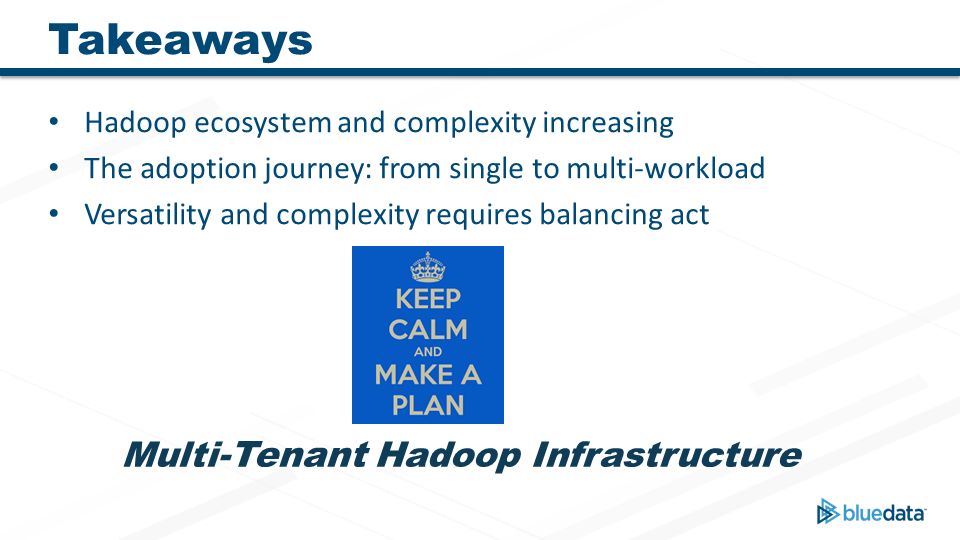 Multi-Tenant Hadoop Infrastructure