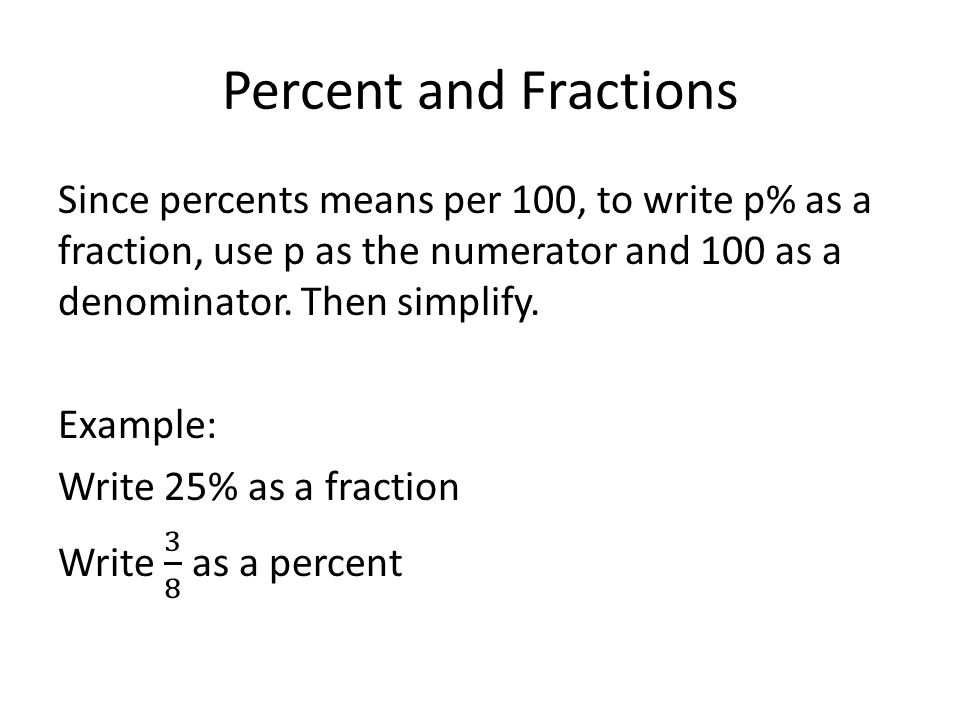 Percent and Fractions