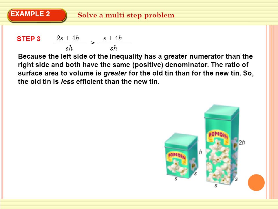 EXAMPLE 2 Solve a multi-step problem. STEP 3. 2s + 4h. sh. > s + 4h.