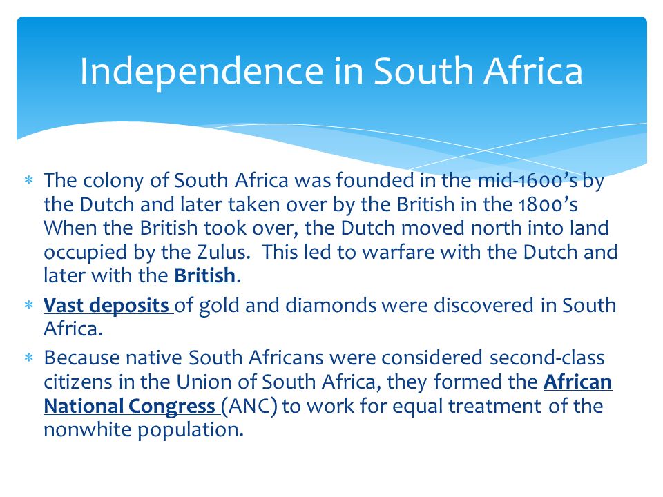 Independence in South Africa