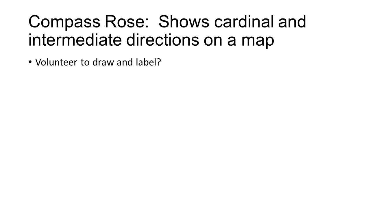 Compass Rose: Shows cardinal and intermediate directions on a map