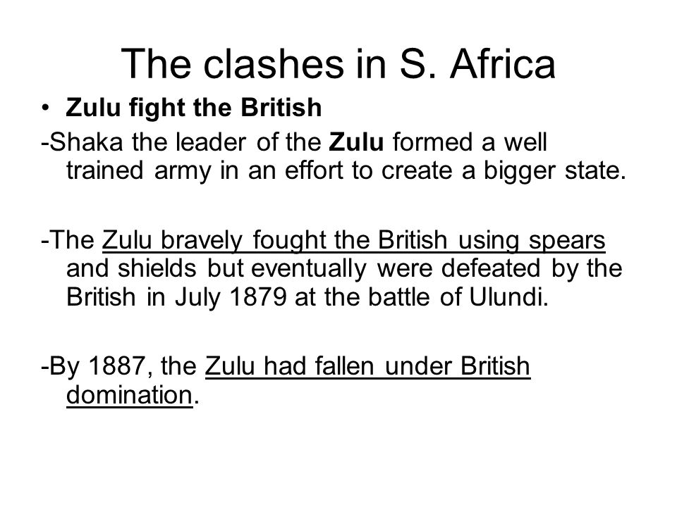The clashes in S. Africa Zulu fight the British