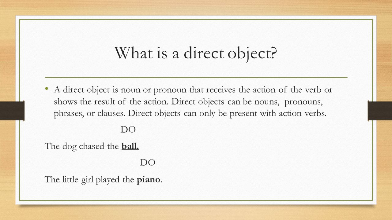 What is a direct object