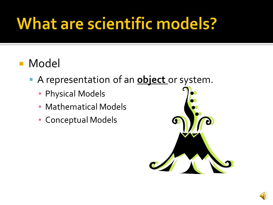 What are scientific models