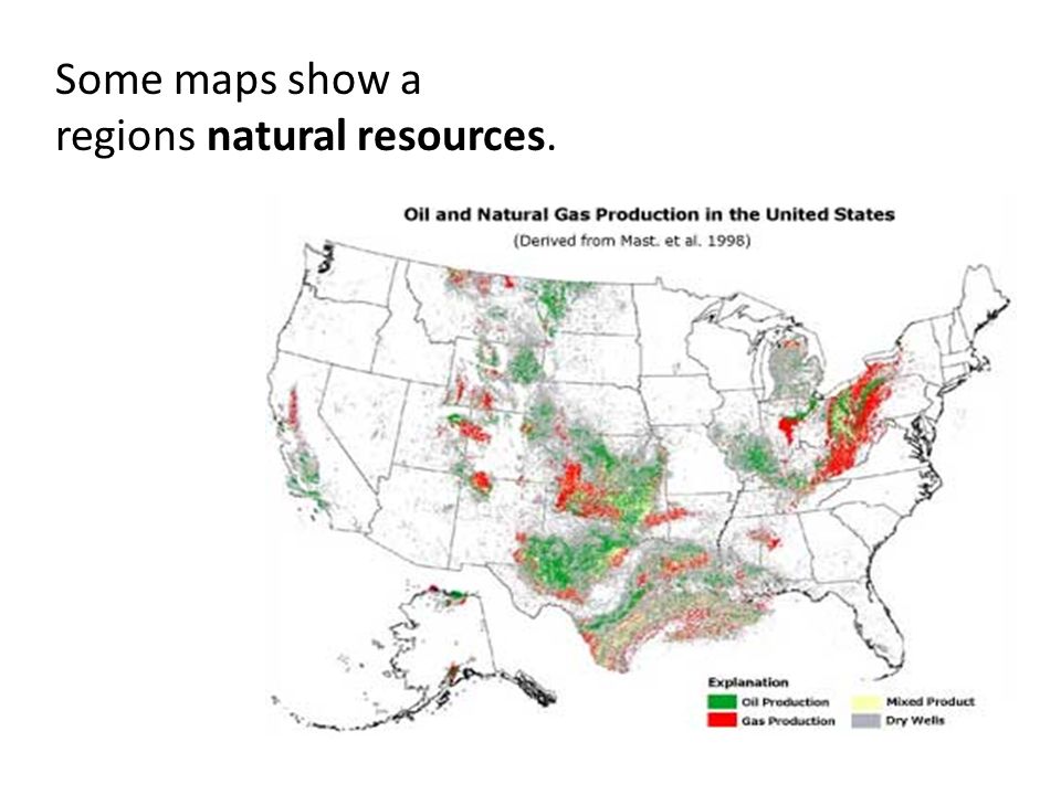 Some maps show a regions natural resources.