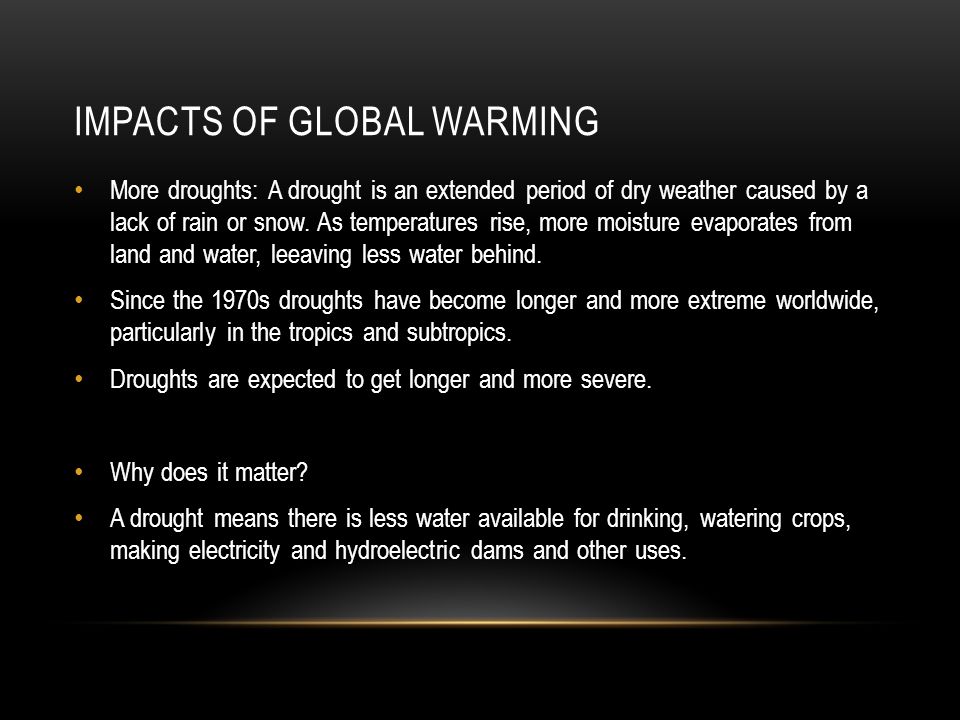 Impacts of global warming