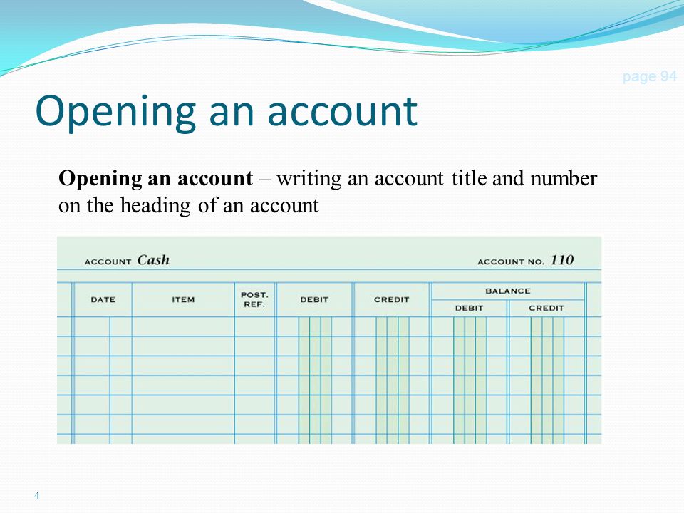 Opening an account page 94.