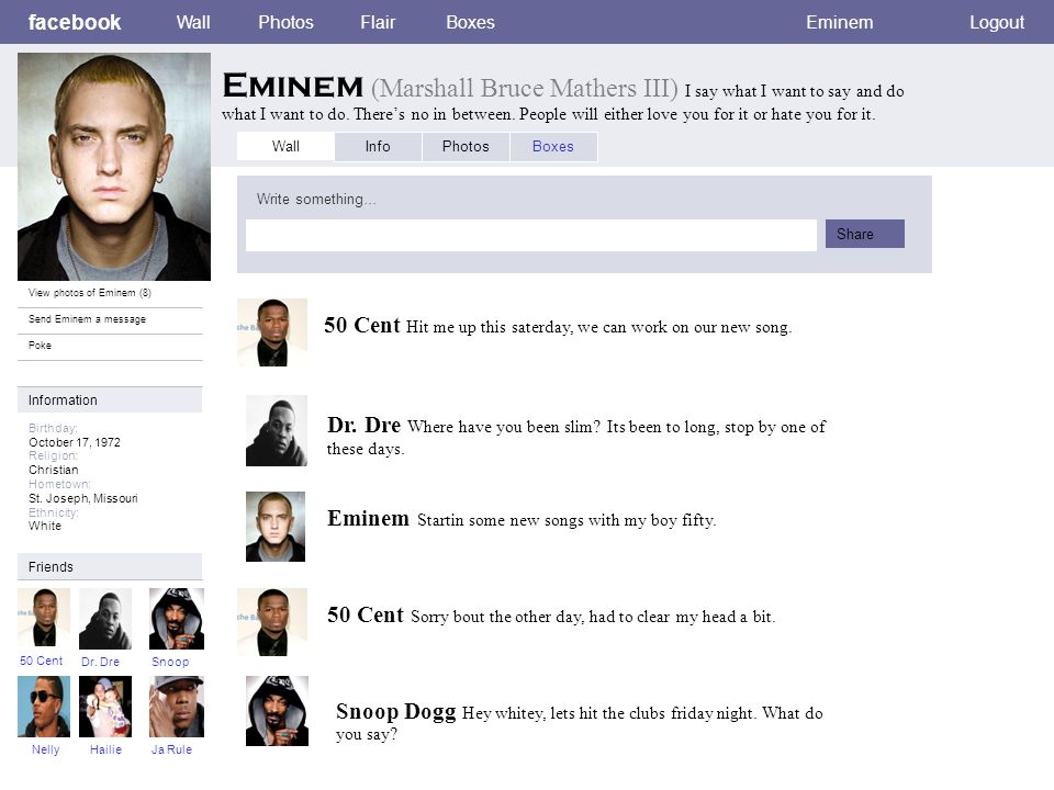 facebook Wall. Photos. Flair. Boxes. Eminem. Logout.