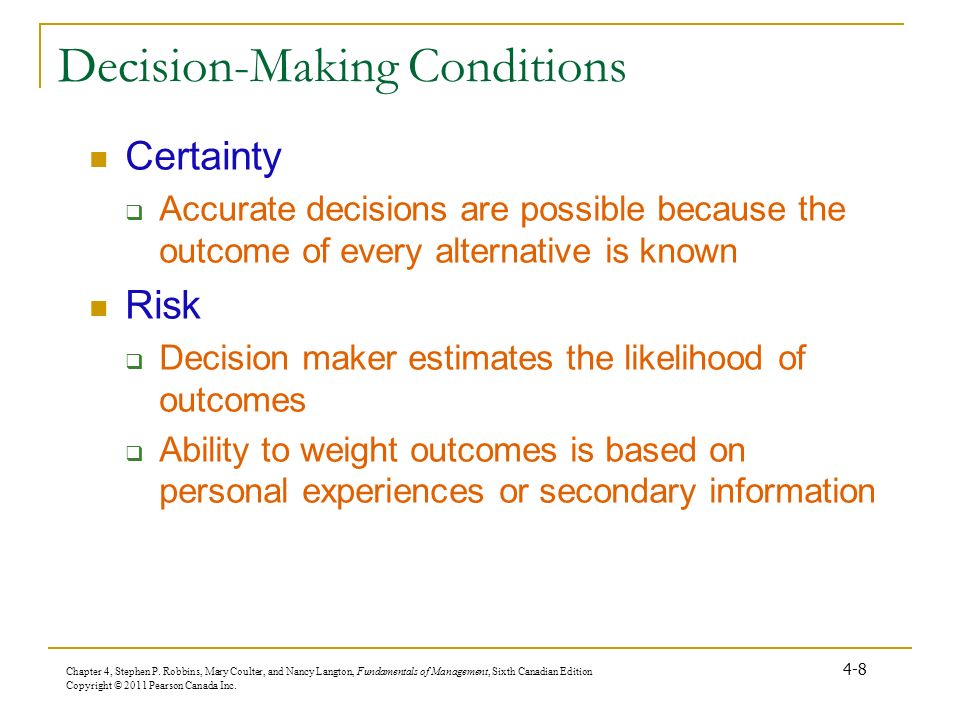 Decision-Making Conditions