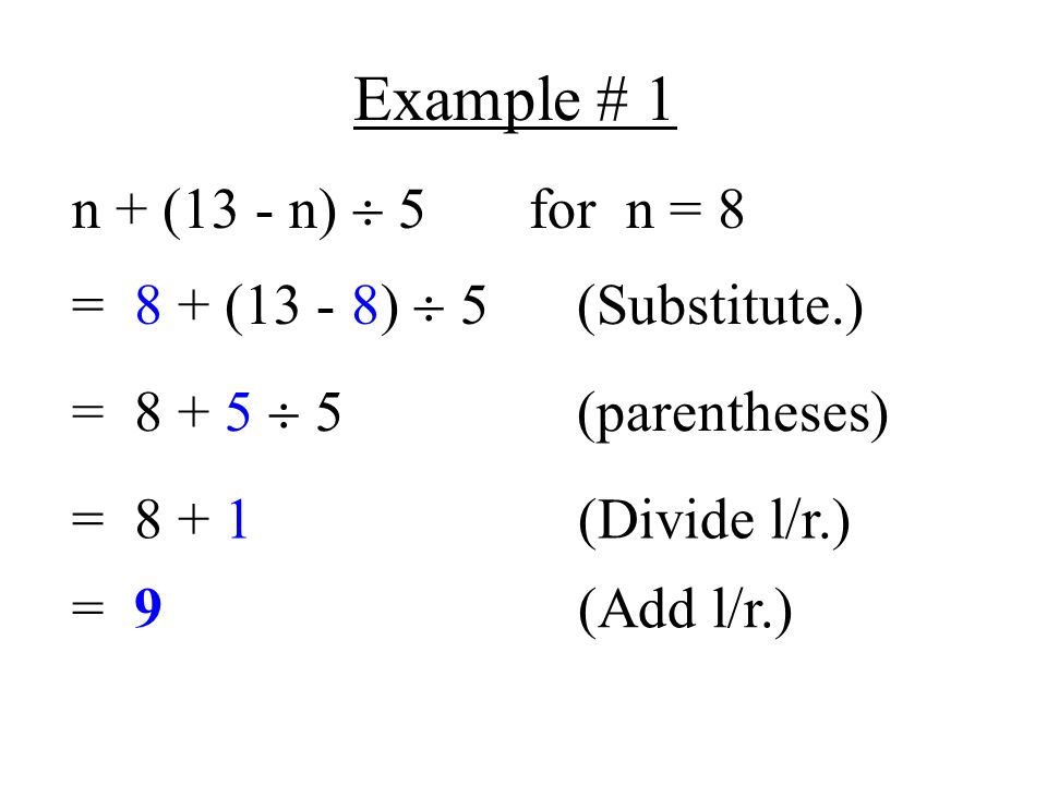 Example # 1 n + (13 - n)  5 for n = 8