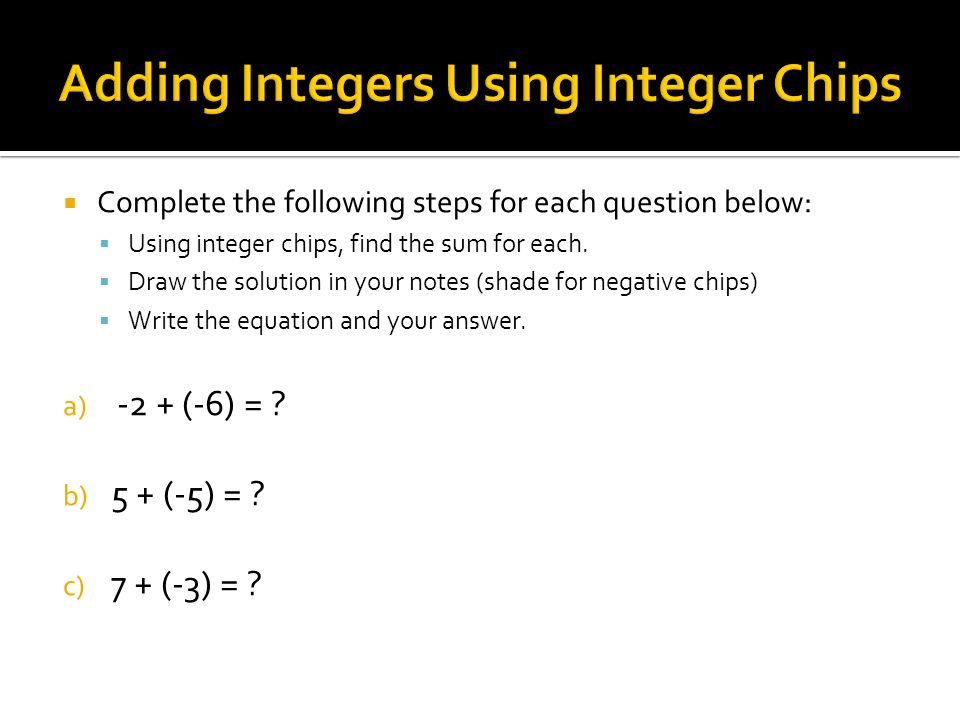 Adding Integers Using Integer Chips