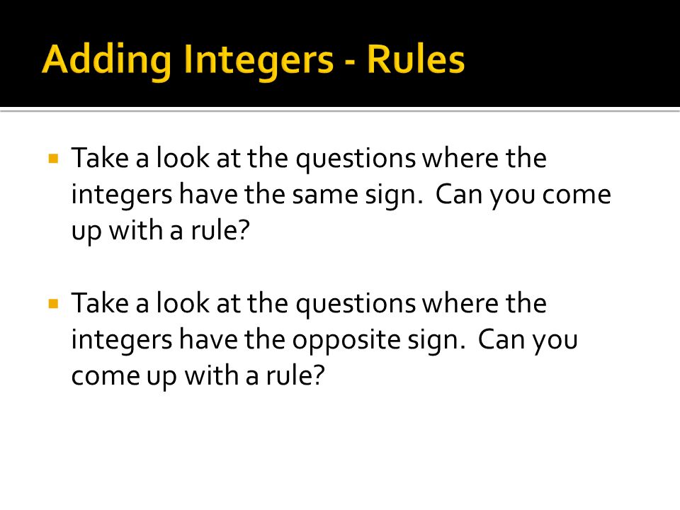 Adding Integers - Rules