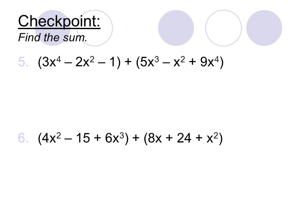 Checkpoint: Find the sum.