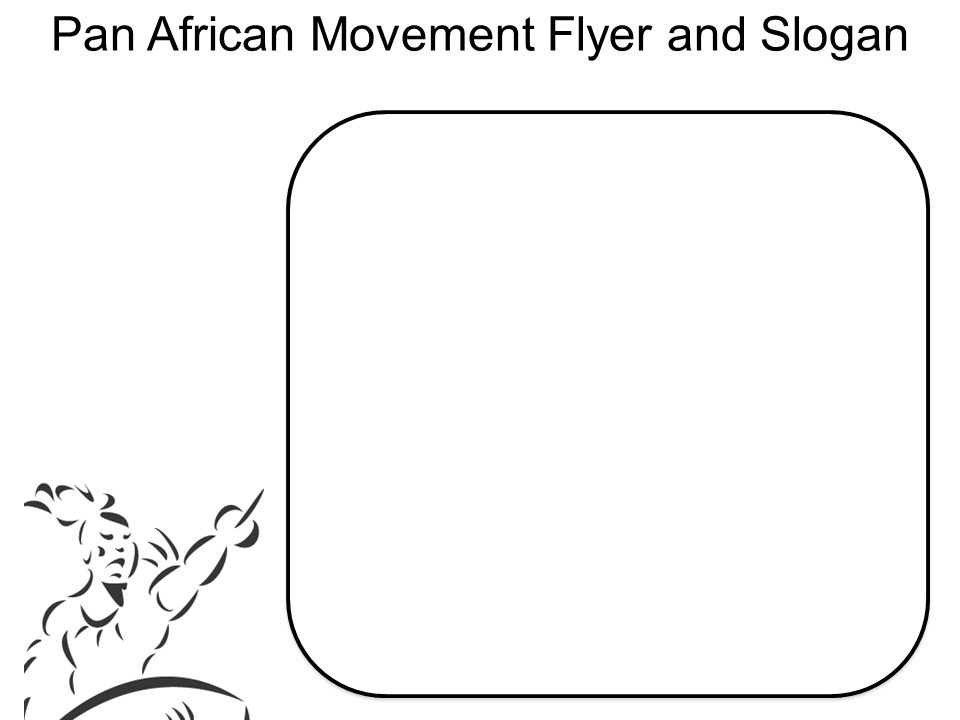 Pan African Movement Flyer and Slogan