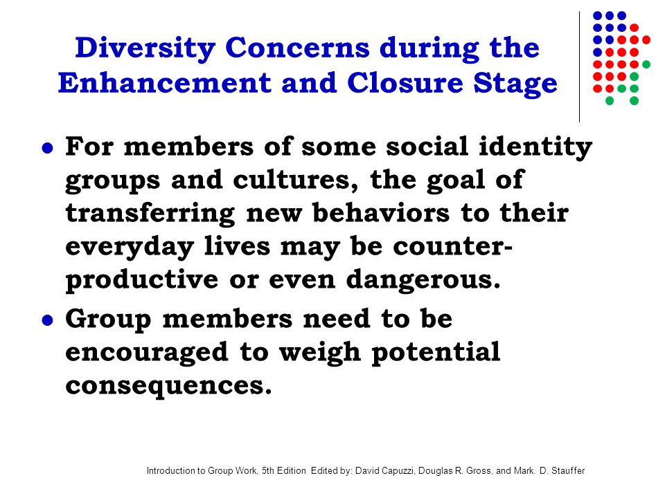 Diversity Concerns during the Enhancement and Closure Stage