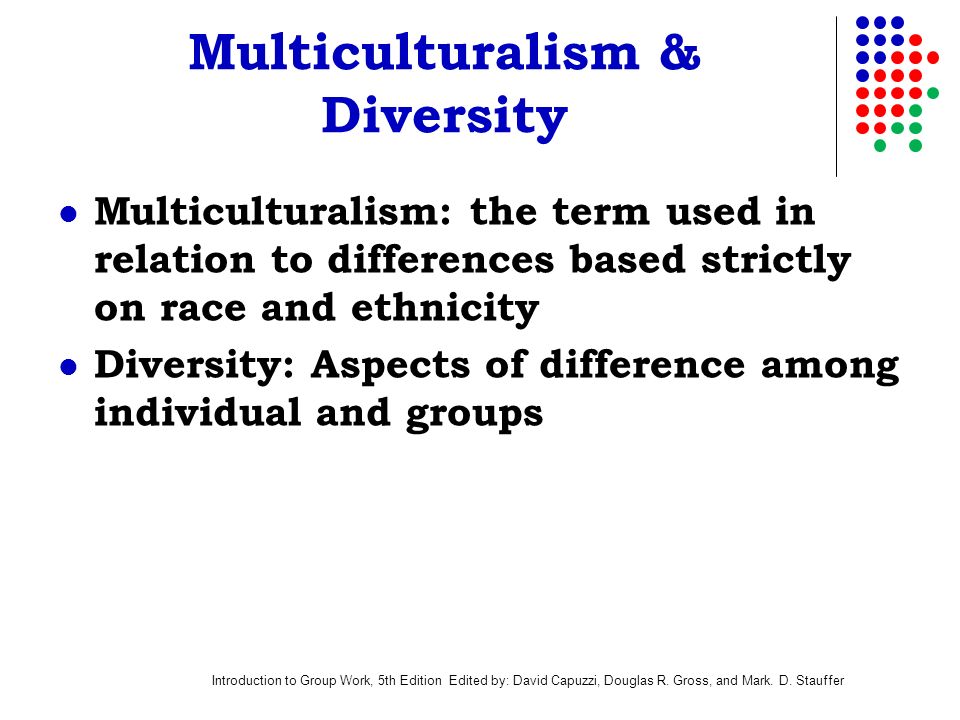 Multiculturalism & Diversity