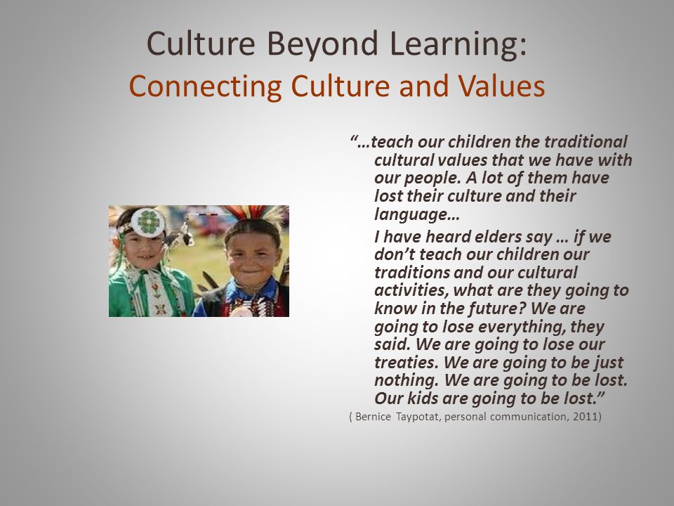 Culture Beyond Learning: Connecting Culture and Values