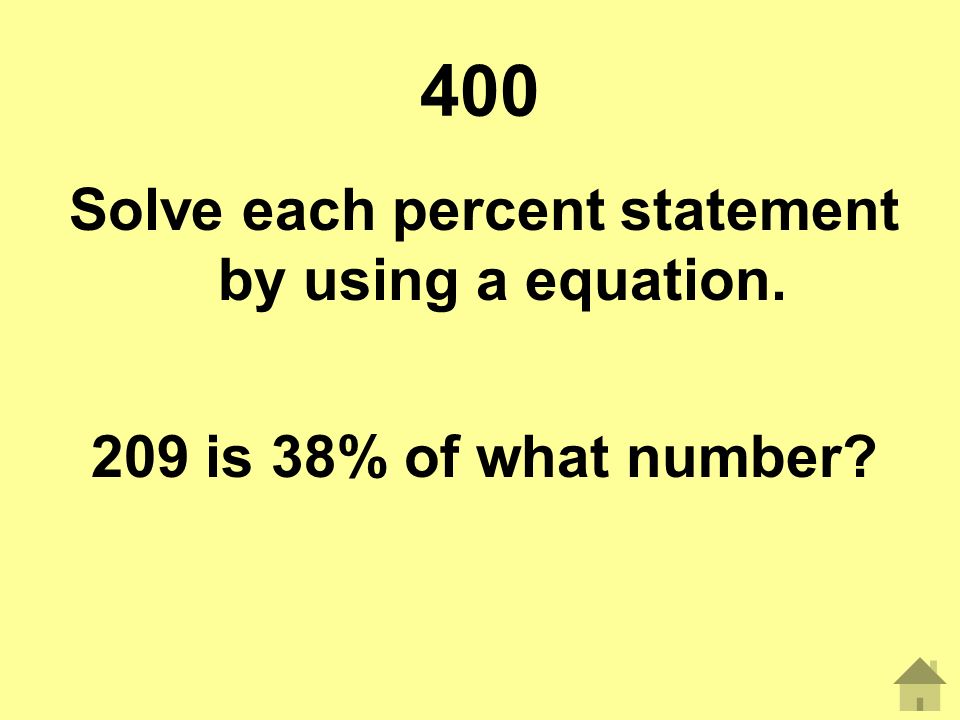 Solve each percent statement by using a equation.
