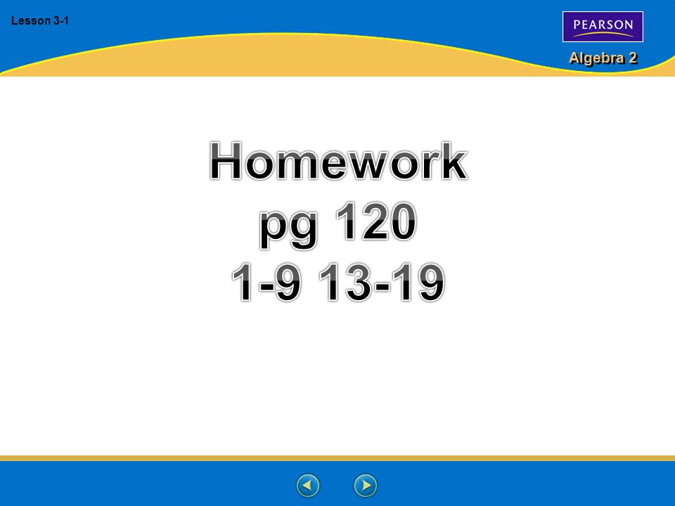 Lesson 3-1 Homework pg