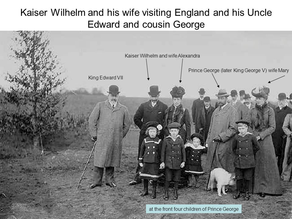 Kaiser Wilhelm and his wife visiting England and his Uncle Edward and cousin George