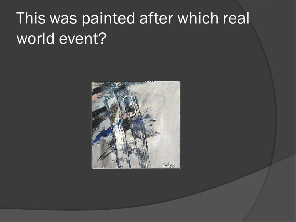 This was painted after which real world event