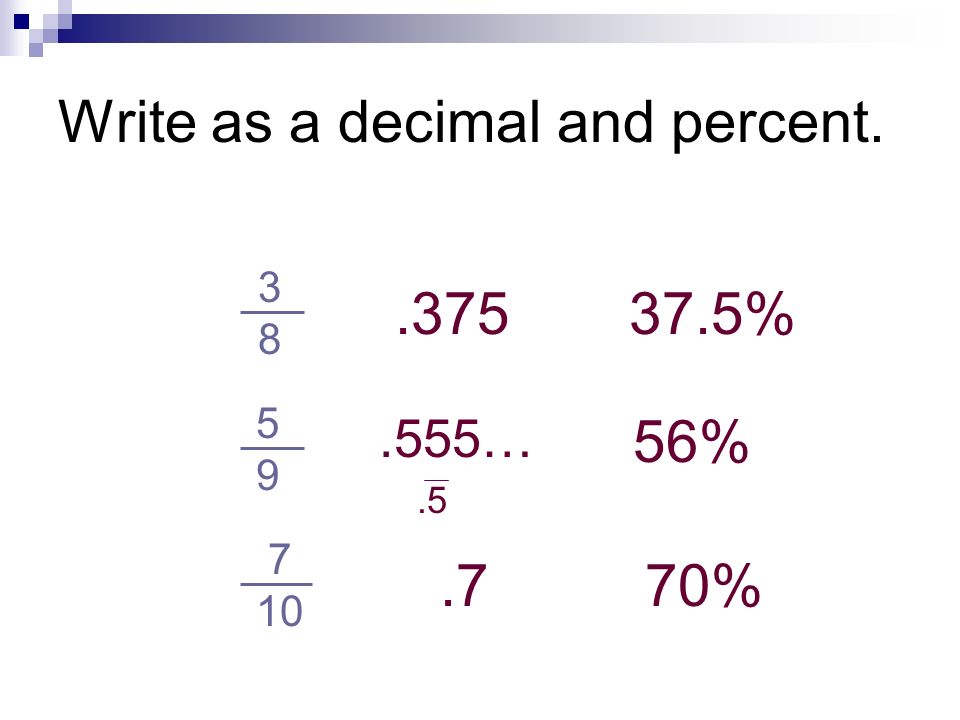 Write as a decimal and percent.