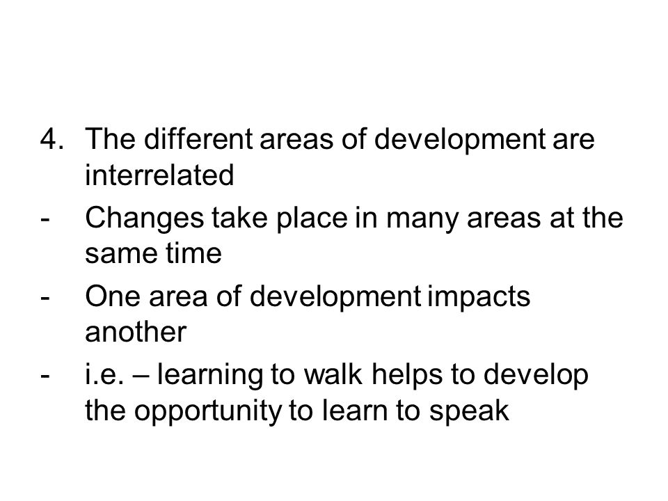 The different areas of development are interrelated