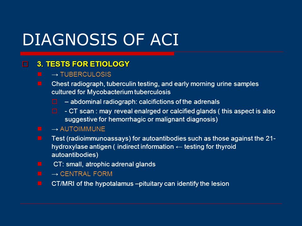 DIAGNOSIS OF ACI 3. TESTS FOR ETIOLOGY → TUBERCULOSIS