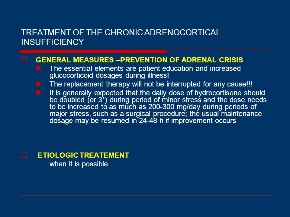 TREATMENT OF THE CHRONIC ADRENOCORTICAL INSUFFICIENCY
