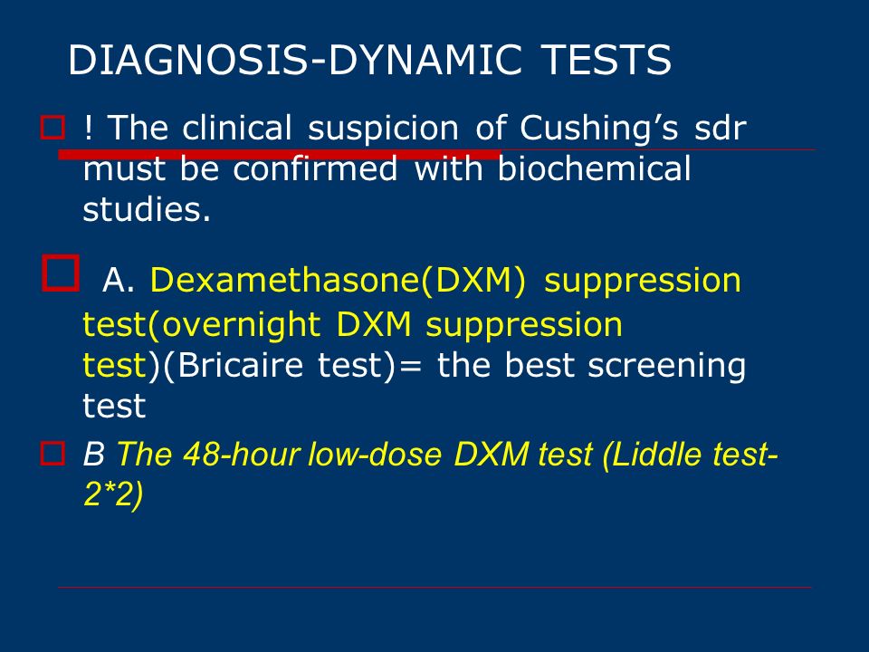 DIAGNOSIS-DYNAMIC TESTS