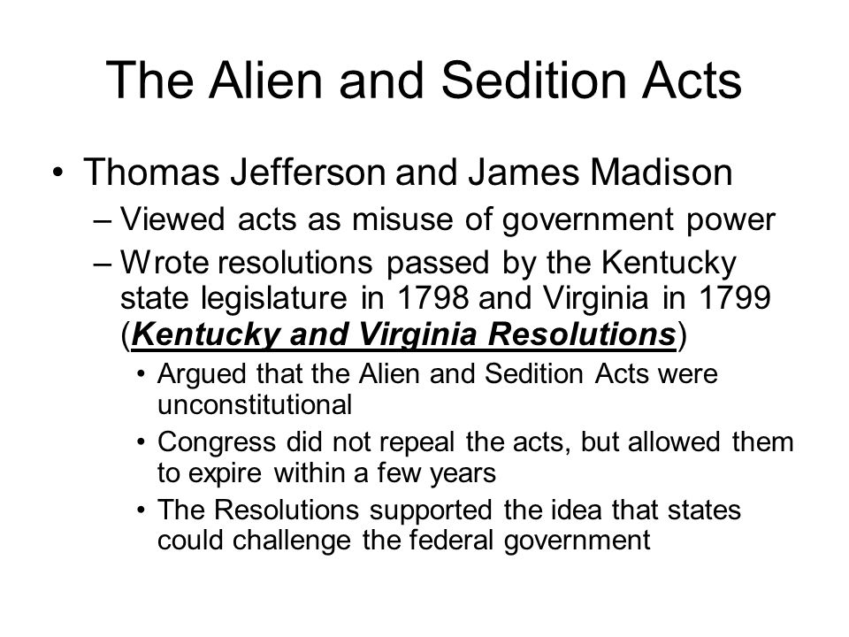 The Alien and Sedition Acts