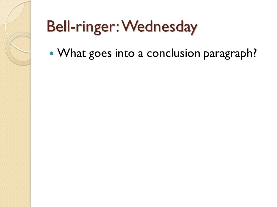 Bell-ringer: Wednesday