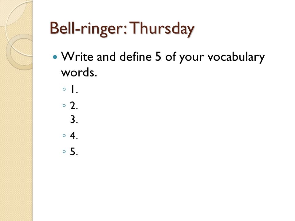 Bell-ringer: Thursday