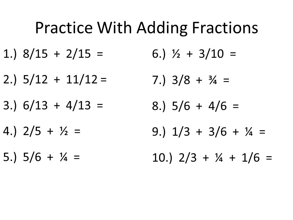 Practice With Adding Fractions