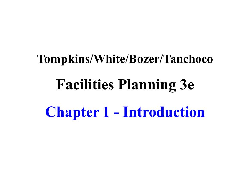 Facilities Planning 3rd Edition Tompkins Pdf
