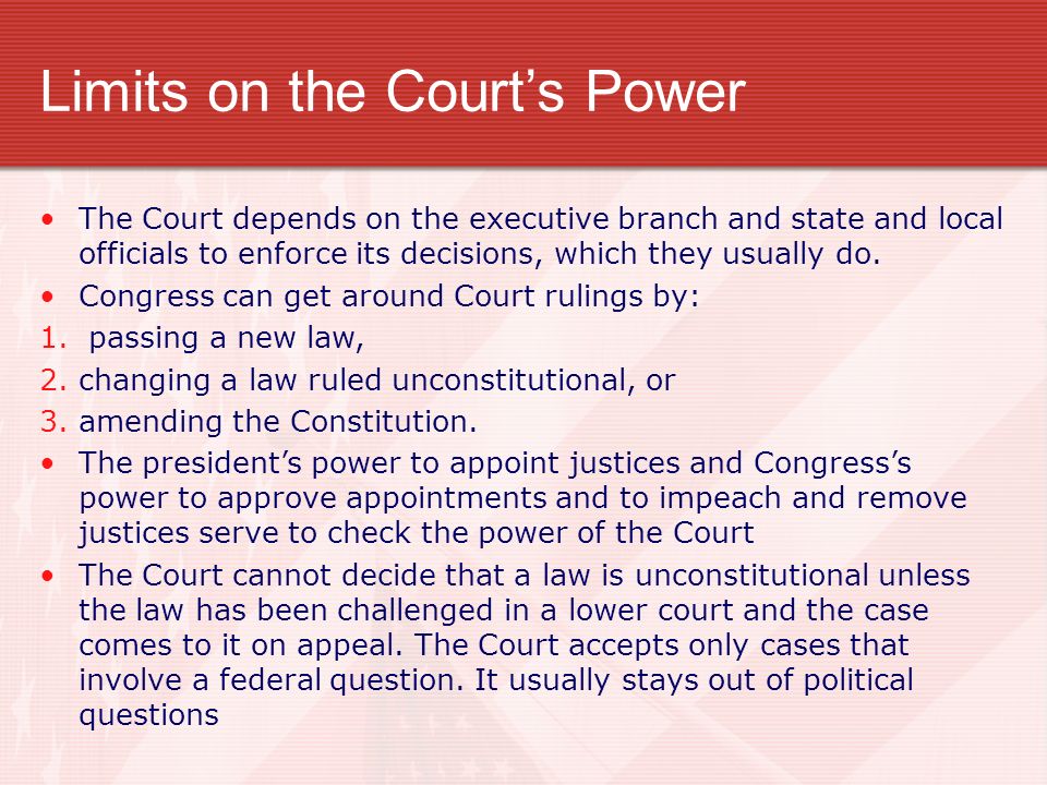 Limits on the Court’s Power