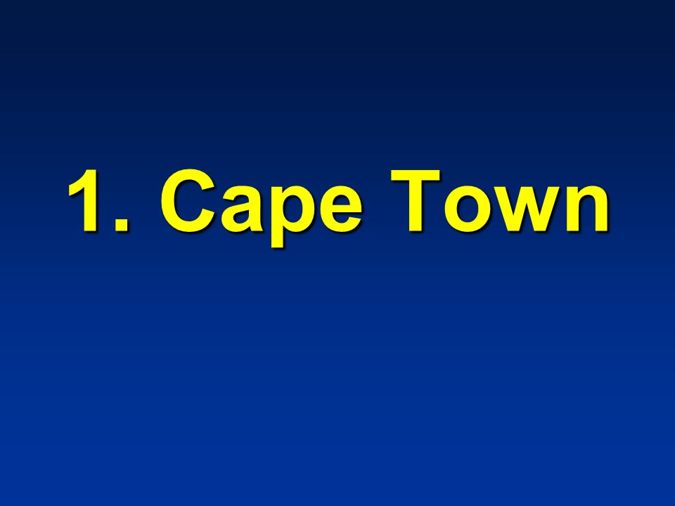 1. Cape Town